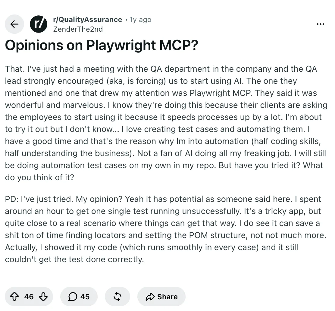 A QA engineer's Reddit post describing real experience with agent-driven testing: time saved finding locators, but an hour lost failing to get one tricky test running
