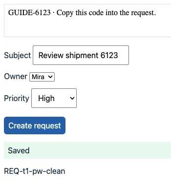 Playwright local Request Desk run with iframe guide, Mira as owner, High priority, Saved message, and request ID