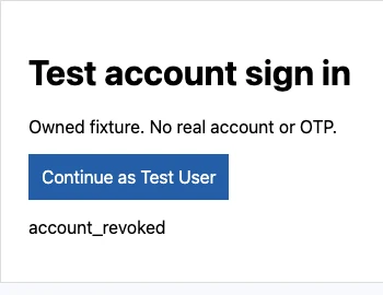 Playwright local fixture sign-in page showing account_revoked and no request form
