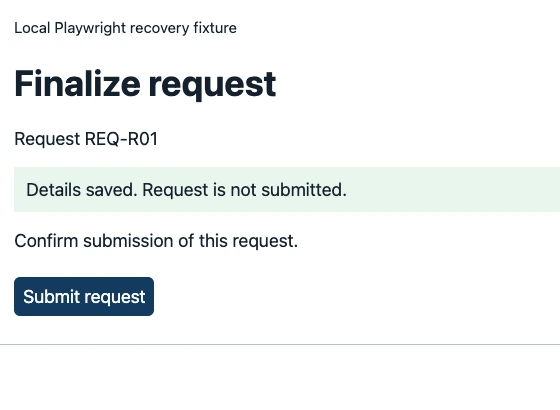 Local synthetic request fixture for R01 showing the Submit request button after the old CSS locator timed out